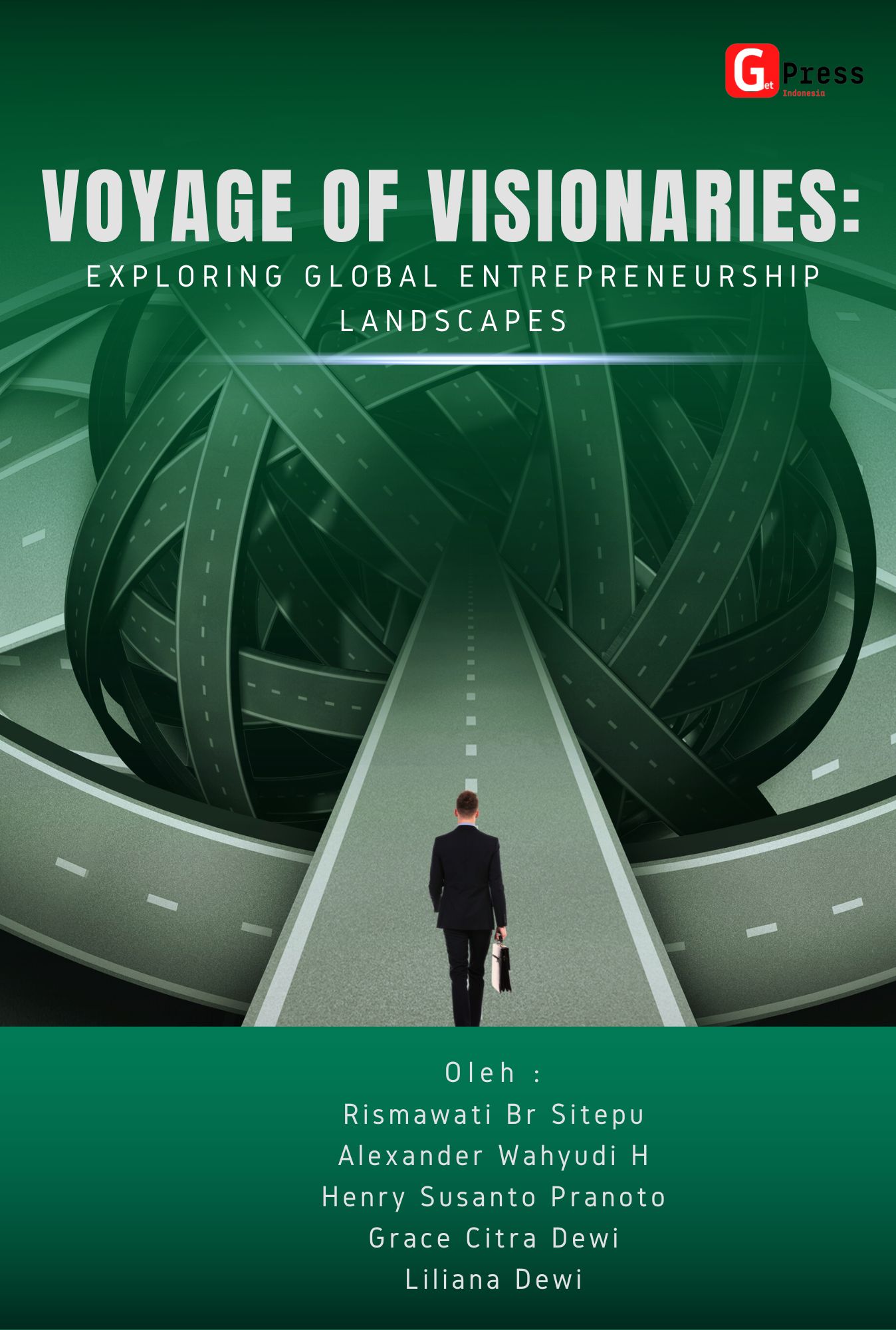 VOYAGE OF VISIONARIES: EXPLORING GLOBAL ENTREPRENEURSHIP  LANDSCAPES